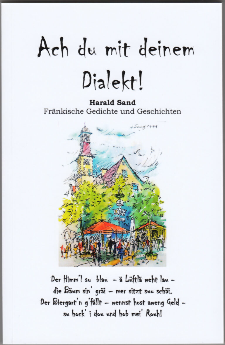 Buch: Ach du mit deinem Dialekt! von Harald Sand